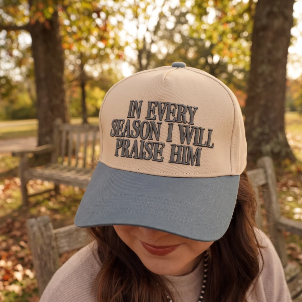 In Every Season I Will Praise Him, Baseball Hat, Structured, Daily Wear, Faith