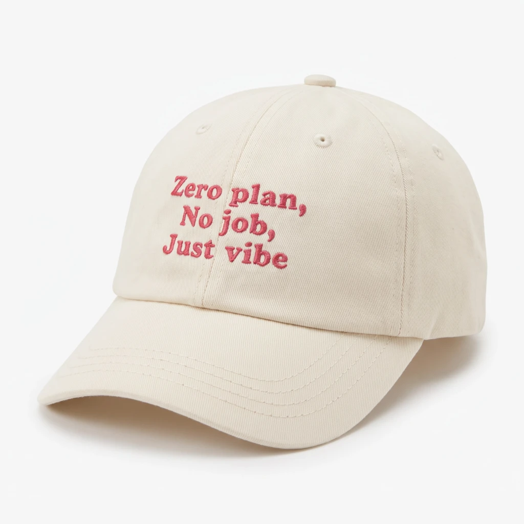 Zero Plan No Job Just Vibe, Baseball Hat, Dad Cap, Casual Wear, Funny Hat